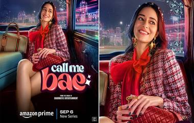 Call Me Bae on Prime: प्रेक्षकांची उत्सुकता संपली, 'कॉल मी बे' वेब सीरिज प्राइम व्हिडिओवर प्रदर्शित