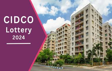 My Preferred CIDCO Home Scheme: ‘माझे पसंतीचे सिडकोचे घर’ योजनेमध्ये 26,502  घरांसाठी रजिस्ट्रेशन cidcohomes.com वर सुरू;  पहा पात्रता निकष, अर्ज करण्याची प्रक्रिया