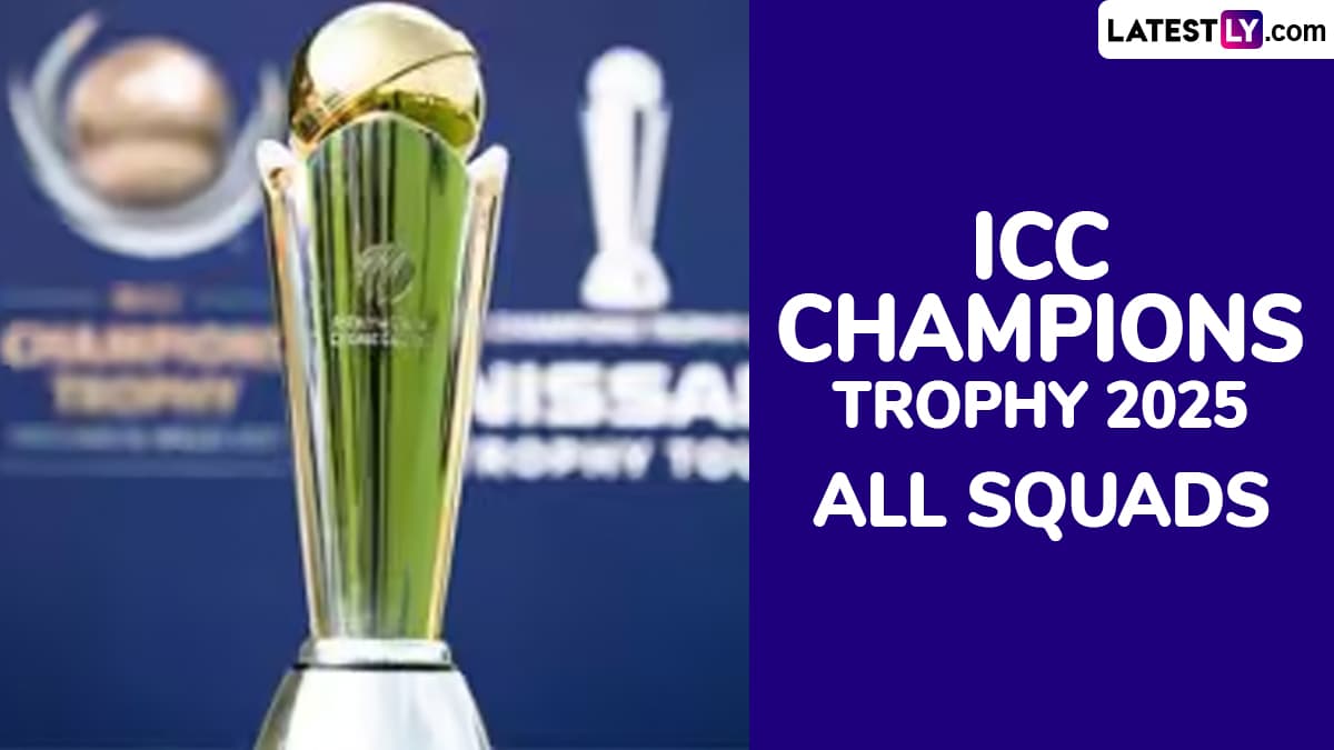 ICC Champions Trophy 2025 All Squads: आयसीसी चॅम्पियन्स ट्रॉफीसाठी न्यूझीलंडसह या संघांनी त्यांचे संघ केले जाहीर, सर्व संघांच्या खेळाडूंची संपूर्ण यादी येथे पहा