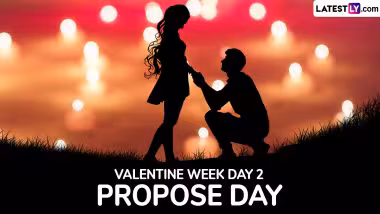 Propose Day 2025 Date in Valentine Week: प्रपोज डे च्या दिवशी व्यक्त करा मनातील भावना, जाणून घ्या, या खास दिवसाचे महत्व आणि साजरा करण्याची पद्धत