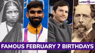 February 7 Birthdays and Birth Anniversaries: 7 फेब्रुवारी रोजी जन्मलेल्या प्रसिद्ध व्यक्ती आणि सेलिब्रिटींची यादी, येथे पाहा