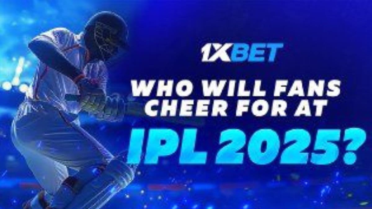 1xBet तर्फे अभ्यास: आयपीएल 2025 मध्ये चाहत्यांची पसंती कोणाला?