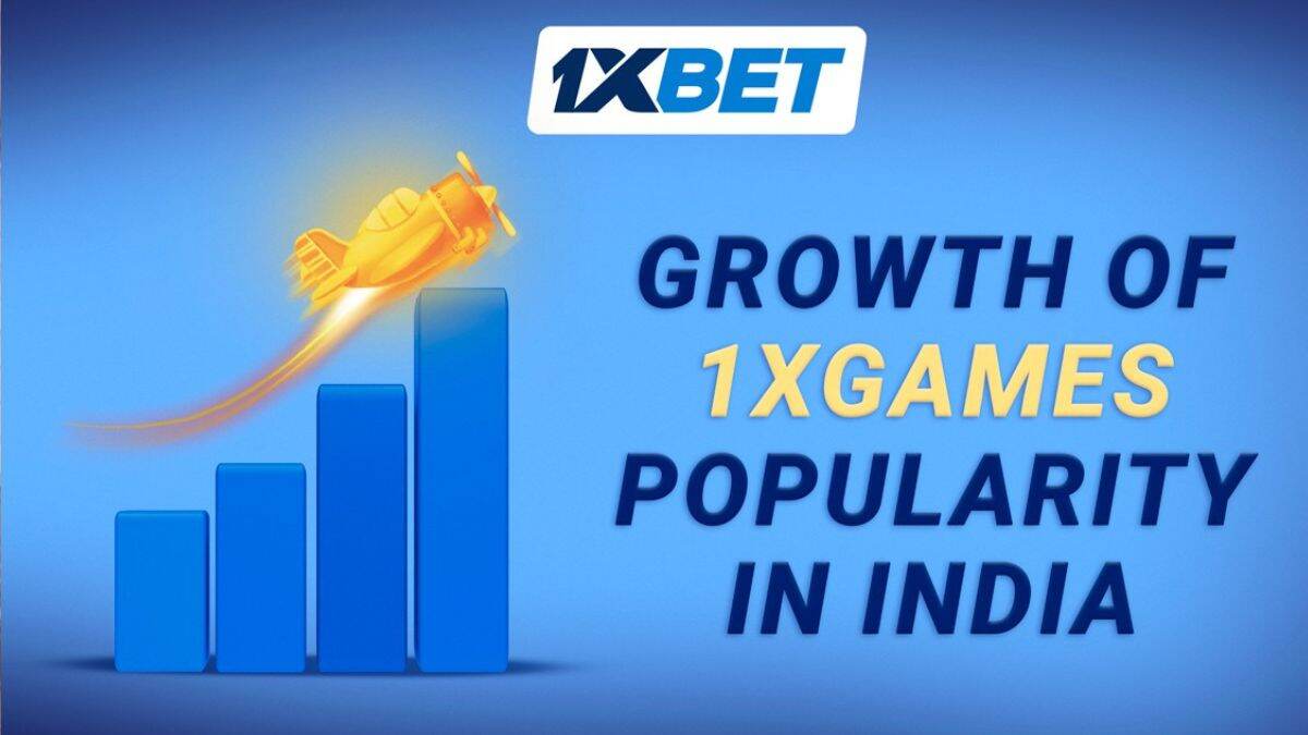 1xGames च्या वाढच्या लोकप्रियतेमुळे 1xBet ने iGaming क्षेत्रात बनवलं मजबूत स्थान