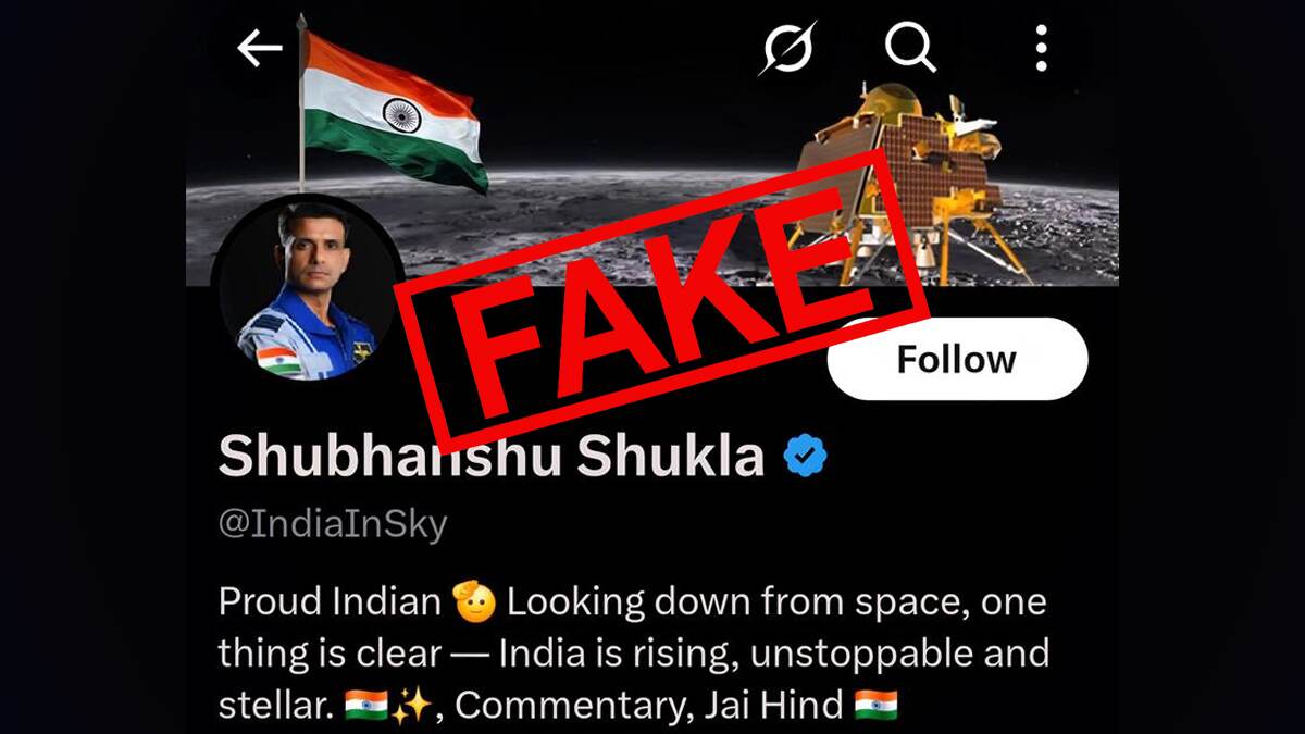 ISS मोहिमेदरम्यान चर्चेत आलेल्या Shubhanshu Shukla  यांच्या नावे बनावट X खाते