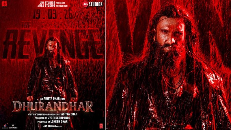 Dhurandhar The Revenge: रणवीर सिंग आणि आदित्य धरकडून चित्रपटाचे अधिकृत नाव आणि प्रदर्शनाची तारीख जाहीर