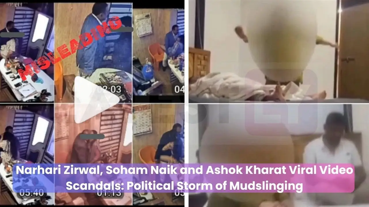 Narhari Zirwal, Ashok Kharat and Soham Naik Viral Video Scandals: नरहरी झिरवाळ, सोहम नाईक आणि अशोक खरात यांच्या व्हायरल व्हिडिओंचे सत्य काय?