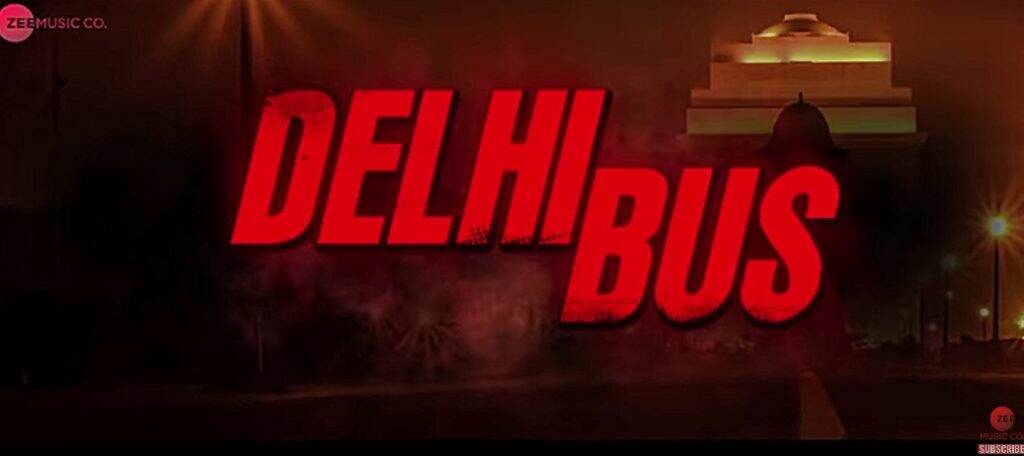 Delhi Bus Trailer : 'निर्भया' वरील चित्तथरारक ट्रेलर प्रदर्शित Delhi Bus Trailer : 'निर्भया' वरील चित्तथरारक ट्रेलर प्रदर्शित