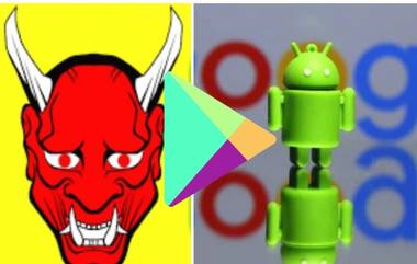 Google चा 22 Apps ना दणका, Play Store वरून हटवली, तुमच्या मोबाईलमधूनही Uninstall करा