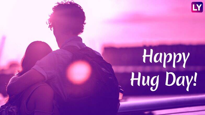 Happy Hug Day 2019: 'हग डे'च्या दिवशी ही Romantic Greetings, GIF Images,WhatsApp Messages,SMS शेअर करून साथीदाराला द्या जादूची झप्पी Happy Hug Day 2019: 'हग डे'च्या दिवशी ही Romantic Greetings, GIF Images,WhatsApp Messages,SMS शेअर करून साथीदाराला द्या जादूची झप्पी