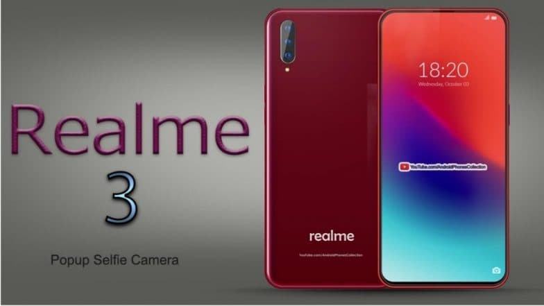 Redmi Note 7 ला टक्कर देणारा Realme 3 भारतात आज लॉन्च होणार Redmi Note 7 ला टक्कर देणारा Realme 3 भारतात आज लॉन्च होणार