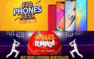 Amazon Fab Phones Fest Sale,Flipkart Mobiles Bonanza Sale: 25-28 मार्च दरम्यान स्मार्टफोन्सवर आकर्षक सवलती; नो कॉस्ट ईएमआय, एक्सचेंज ऑफर