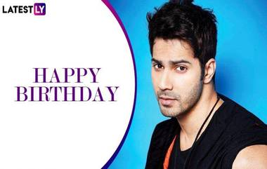 Varun Dhawan Birthday Special: वरुण धवन याच्या या '5' सिनेमातील अभिनयामुळे तो ठरला स्टार!