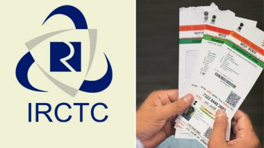 IRCTC सोबत आधार कार्ड कसे लिंक करावे? 12 तिकिटांसाठी बुकिंग करता येणार