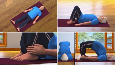 International Yoga Day 2019: हृदयाची कार्यक्षमता वाढविण्यास मदत करणा-या सेतू बंधासनाचे काय आहे महत्त्व, ऐका खुद्द पंतप्रधान नरेंद्र मोदी यांच्या तोंडून(Watch Video)