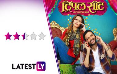 Triple Seat Movie Review: एका मिस कॉलमुळे सुरु झालेला हा गोंधळ तुमच्या सहनशक्तीचा अंत घेईल