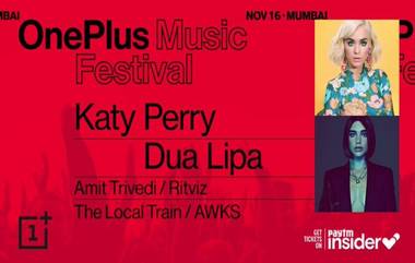 One Plus Music Festival मध्ये Katy Perry आणि Dua Lipa यांच्यासह अनेक दिग्गज सिंगर होणार सहभागी, जाणून घ्या कार्यक्रमाचे खास वैशिष्ट