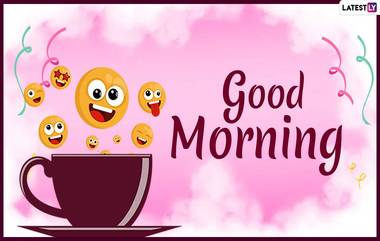 Good Morning Messages: सुप्रभात म्हणत सकारात्मकता, आनंद देणारे मराठमोळे Quotes, Wishes,Funny HD Images, GIF,WhatsApp Stickers शेअर करून मित्रपरिवार आणि कुटुंबियांच्या दिवसाची करा परफेक्ट सुरूवात