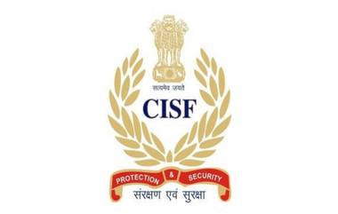 दिल्ली, मुंबईत आपले कर्तव्य बजावणाऱ्या CISF च्या एकूण 35 जणांची कोरोनाची चाचणी पॉझिटिव्ह