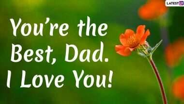 Father’s Day 2020 Greetings:  आपल्या वडिलांना WhatsApp Stickers, HD Images, Facebook Quotes and SMS च्या माध्यमातून शुभेच्छा देऊन साजरा करा यंदाचा फादर्स डे!