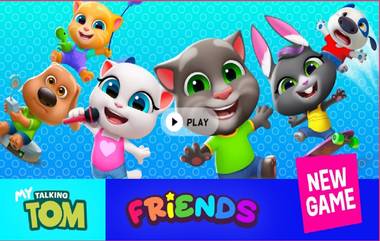 My Talking Tom Friends गेम आता अॅनरॉईड आणि आयओएस वर देखील उपलब्ध; 6 विविध कॅरेक्टर्ससह घ्या गेमचा आनंद