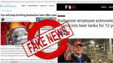 Budweiser Employee Peeing In Beer For 12 Years is FAKE News: बडवायजर कर्मचारी 12 वर्षांपासून बिअरमध्ये करत होता मूत्रविसर्जन? जाणून घ्या सोशल मिडियावर मजेशीर मिम्स आणि विनोद निर्माण करणा-या या व्हायरल बातमीमागचे सत्य