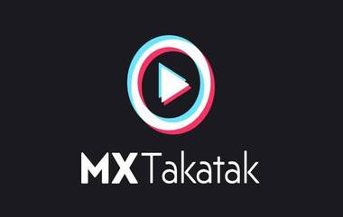 TakaTak Short Video Making App: 'टिकटॉक ला पर्याय म्हणून MX Player ने सादर केले 'टकाटक अ&zwj;ॅप'; शॉर्ट व्हिडीओ बनवले झाले सोपे, जाणून घ्या फीचर्सबद्दल