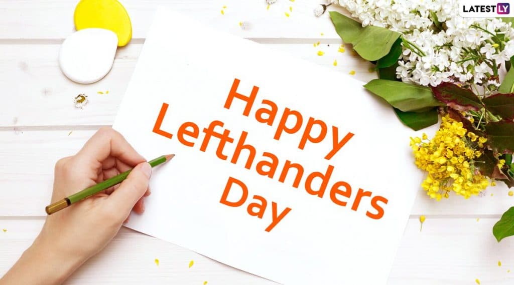 International Lefthanders Day 2020 Images: जागतिक लेफ्ट हॅन्डर्स डे च्या शुभेच्छा Wishes, Messages, GIFs च्या माध्यातून WhatsApp, Facebook वर शेअर करून डावखुर्या मित्रांचा आजचा दिवस करा खास International Lefthanders Day 2020 Images: जागतिक लेफ्ट हॅन्डर्स डे च्या शुभेच्छा Wishes, Messages, GIFs च्या माध्यातून WhatsApp, Facebook वर शेअर करून डावखुर्या मित्रांचा आजचा दिवस करा खास