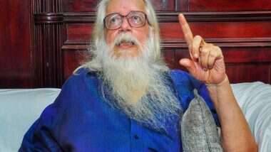 ISRO चे माजी शास्त्रज्ञ Nambi Narayanan यांना खोट्या हेरगिरी प्रकरणात निष्कारण गुंतवल्याप्रकरणी केरळ सरकारने दिली 1.3 कोटींची भरपाई