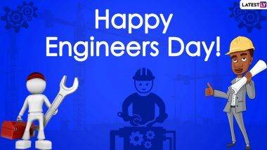 Happy Engineer's Day 2020 Wishes: अभियंता दिनाच्या शुभेच्छा Messages, WhatsApp Status च्या माध्यमातून देऊन इंजिनिअर्संचे करा कौतुक!