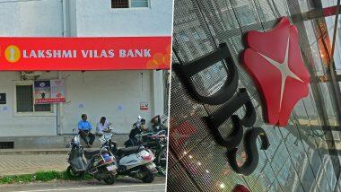 DBS Bank मध्ये विलीनीकरण झाल्यानंतर आता Lakshmi Vilas Bank चे खातेदार सर्व सेवांचा उपभोग घेऊ शकतात; जाणून घ्या काय असेल Interest Rates