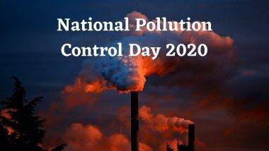 National Pollution Control Day 2020 Quotes: पर्यावरणप्रेमी, मित्रमंडळींना प्रदूषण रोखण्यासाठी प्रेरणा देणारी खास घोषवाक्यं