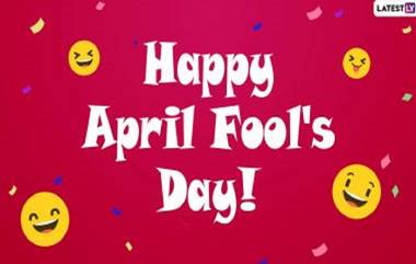 April Fool's Day 2021 Marathi Jokes: एप्रिल फुल डे निमित्त Funny Messages, Images, GIf's शेअर करुन द्या मित्रांना गंमतीशीर शुभेच्छा!