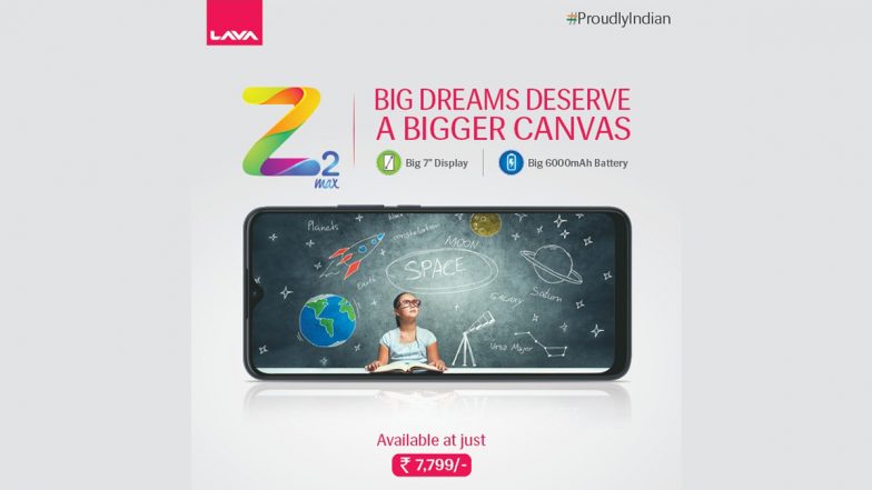 Lava Z2 Max भारतात लाँच, 8000 किंमतीच्या आत उपलब्ध होणा-या या स्मार्टफोनमध्ये आहे 6000mAh बॅटरी