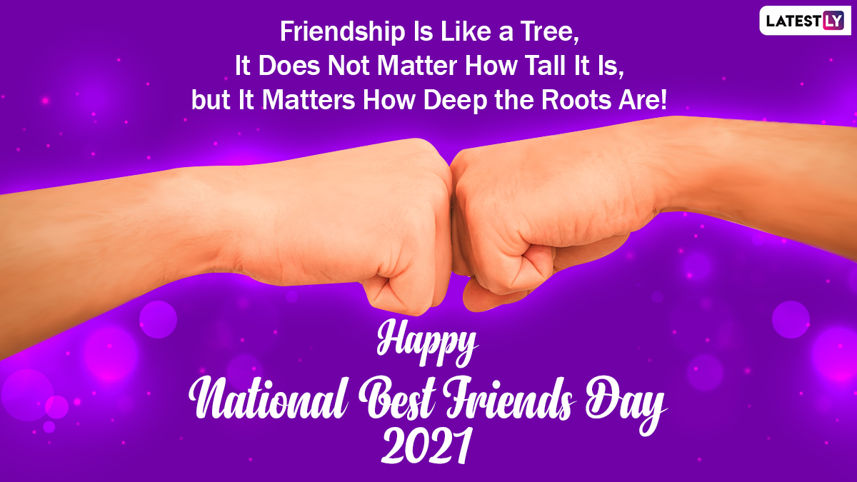 National Best Friends Day 2021 नॅशनल बेस्ट फ्रेंड्स डे निमित्त आपल्या