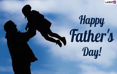 Fathers Day 2021 HD Images: 'फादर्स डे' निमित्त शुभेच्छा देण्यासाठी HD Images Greetings, Wishes, Messages, Facebook, WhatsApp Status इथे करु शकता फ्री डाऊनलोड