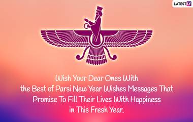 Happy Parsi New Year 2021: नवरोज मुबारक म्हणत पारशी नववर्षाच्या शुभेच्छा देण्यासाठी WhatsApp Status, Facebook Messages!