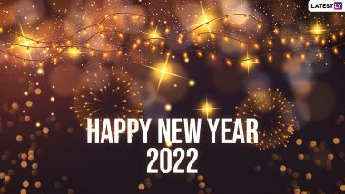 New Year 2022 Wishes and Greetings: आपल्या मित्र, परिवारला नववर्षाच्या शुभेच्छा Messages,HD Images Greetings च्या माध्यमातून शेअर करून आंनद द्बिगुणित करा