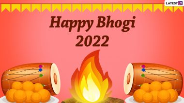 Happy Bhogi 2022 Messages: भोगी निमित्त Wishes, WhatsApp Status, Facebook Post, Wallpapers पाठवून मित्रपरिवाराला द्या शुभेच्छा!
