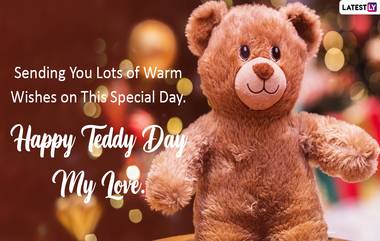 Teddy Day 2022 Images: टेडी डे च्या शुभेच्छा देण्यासाठी Romantic Images, Love Quotes शेअर करत स्पेशल करा आजचा दिवस