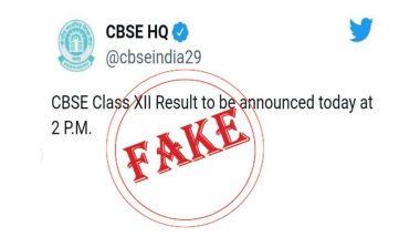 CBSE Result Fake News: लक्ष द्या! सीबीएसईच्या आज जाहीर होणार 12वीचा निकाल बनावट, सूचना होत आहे व्हायरल