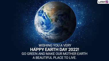 Happy Earth Day 2022 Wishes: जागतिक वसुंधरा दिनाच्या शुभेच्छा देण्यासाठी WhatsApp Messages, Facebook Quotes, Wallpapers!