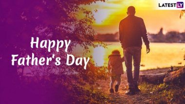Happy Father’s Day 2022 : पितृदिनाच्या शुभेच्छा देण्यासाठी खास संदेश, Quotes, SMS, Images, Messages, आणि शुभेच्छापत्रं  शेअर करत साजरा करा फादर्स डे, फ्रि डाउनलोड करा