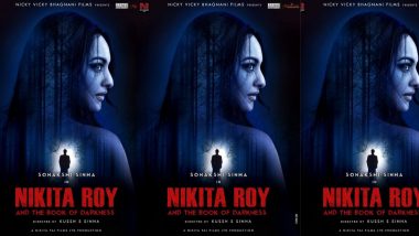 Nikita Roy And The Book Of Darkness First Look: सोनाक्षी सिन्हाचा भाऊ कुश सिन्हा यांचे बाॅलिवूड दिग्दर्शक म्हणून पदार्पण, सोनाक्षी सिन्हा मुख्य भूमिकेत