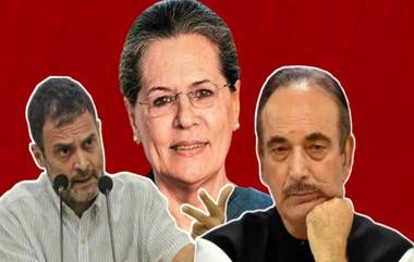 Ghulam Nabi Azad's Letter to Sonia Gandhi: राहुल गांधी यांच्यावर खापर फोडून 'आजाद' होण्यापूर्वी गुलाम यांचे काँग्रेस अध्यक्ष सोनिया गांधी यांना पत्र