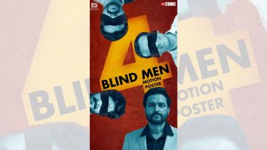 आगामी 4 Blind Men थ्रिलर चित्रपटाची घोषणा, चित्रपटात झळकणार दिग्गज कलाकारांची फौज
