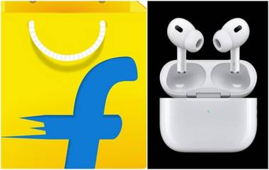 Lucknow Court On Flipkart: लखनौ कोर्टाचा फ्लिपकार्टला दणका, फेक Apple AirPods विकल्याबद्दल एफआयआर दाखल करण्याचे आदेश