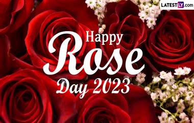 Happy Rose Day 2023 Wishes and Valentine’s Week Greetings: रोज डे चे कोट्स, HD वॉलपेपर, सुंदर संदेश, खास व्यक्तीला शेअर करून द्या खास शुभेच्छा, पाहा