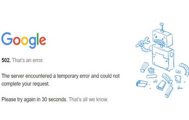 Google Down: YouTube, Drive, Gmail, Duo, Meet, Hangouts, Docs, Sheets यांसह अनेक सेवांना फटका; सोशल मीडियावर मिम्सचा पाऊस