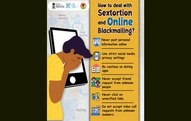 Sextortion and Online Blackmailing: सेक्सॉर्शन आणि ऑनलाइन ब्लॅकमेलिंगला कसे सामोरे जावे? Sexual Extortion पासून सुरक्षित राहण्याचा सरकारने सूचवला हा उपाय