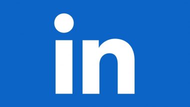 LinkedIn Layoffs: आता लिंक्डइनमधून होणार कर्मचारी कपात, 716 लोकांना कामावरुन काढणार